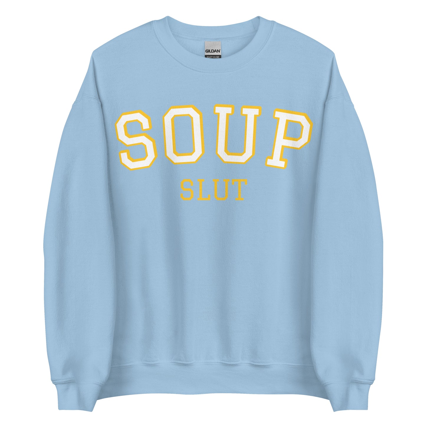 Light Blue Varsity Soup Slut Sweatshirt