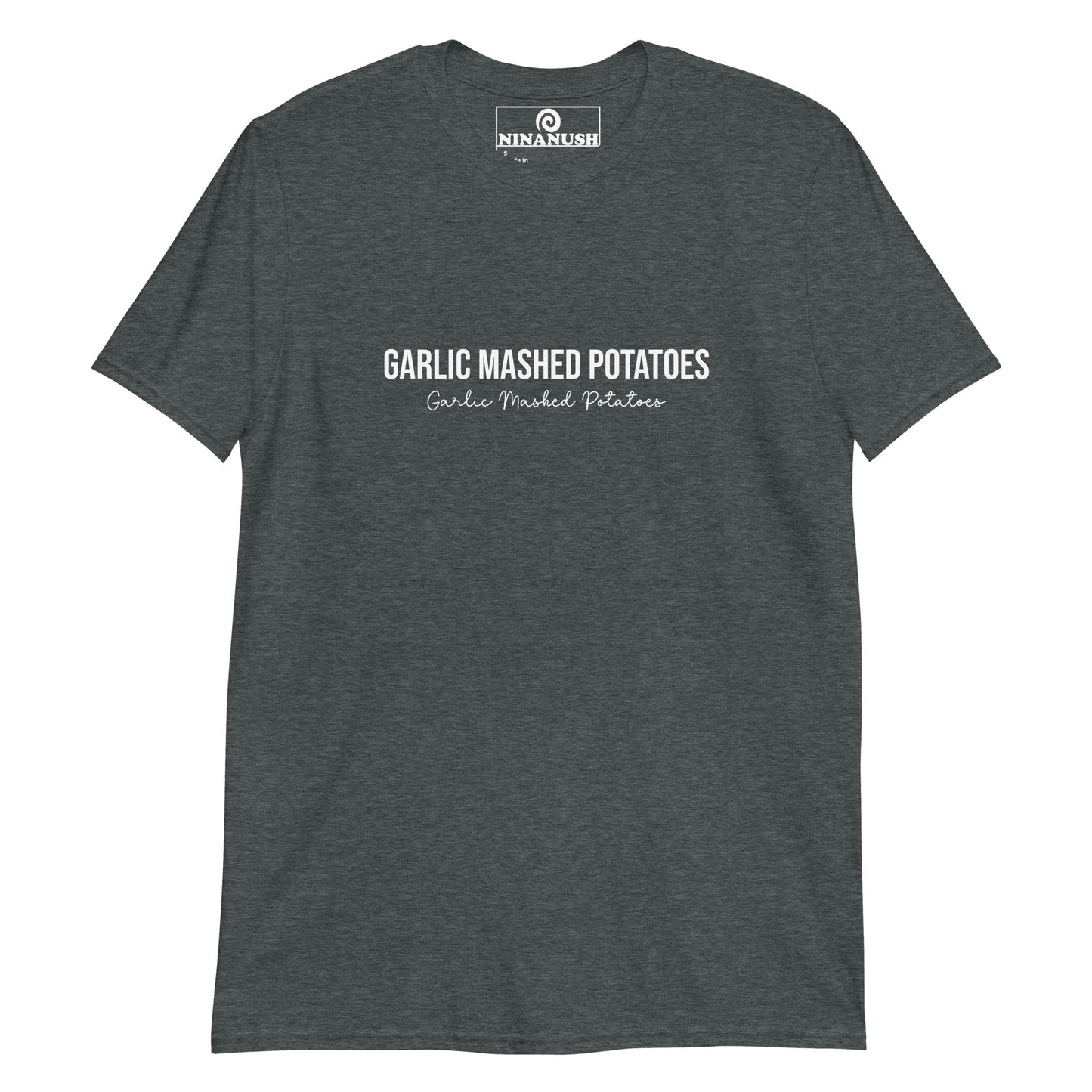 Gray garlic lover t-shirt - This garlic mashed potatoes T-Shirt is made from high-quality cotton with the words "Garlic Mashed Potatoes" printed on the front. Eat your favorite garlicky mashed potatoes in style in this funny foodie. It's soft, comfortable and made just for you. A garlic mashed potato lover t-shirt and gift for garlic enthusiasts.