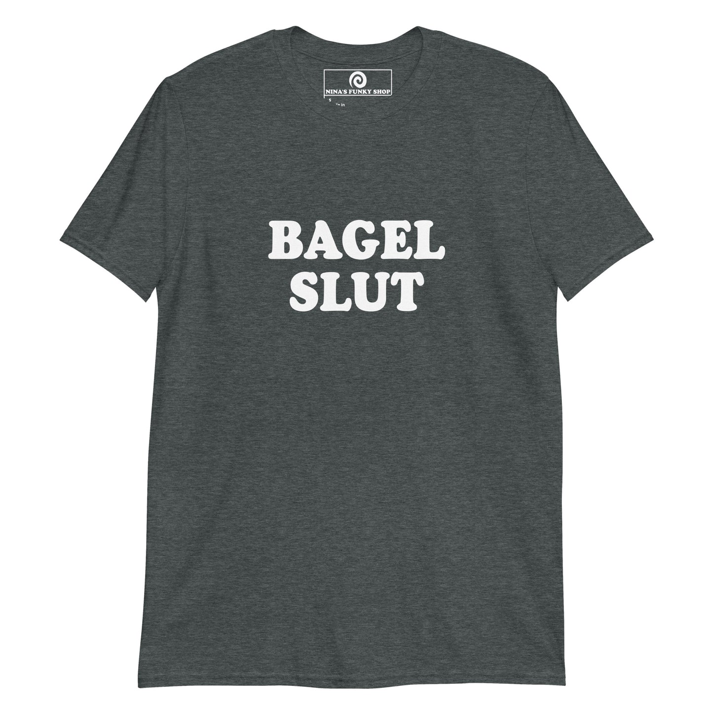 Dark Gray Bagel Slut T-Shirt - Are you a bagel slut? Looking for a funny gift for a bagel enthusiast? This Bagel Slut T-shirt is soft, comfortable and perfect for everyday bagel babes. Eat your favorite bagel in our bagel lover t-shirt designs and funny foodie apparel. Designed by Nina and made just for you.