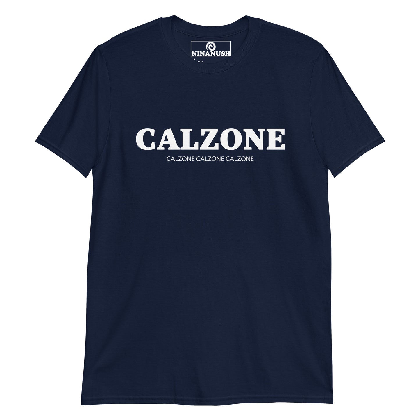 Navy shirt for calzone lover and Italian food enthusiasts - A Calzone T-Shirt that's crafted from soft and breathable cotton. This foodie tee has the word "Calzone" boldly printed on the front, showcasing your love for this delicious folded creation. Eat your favorite calzone and display your passion for calzones. It's a statement shirt for foodies and gift for a calzone lover.