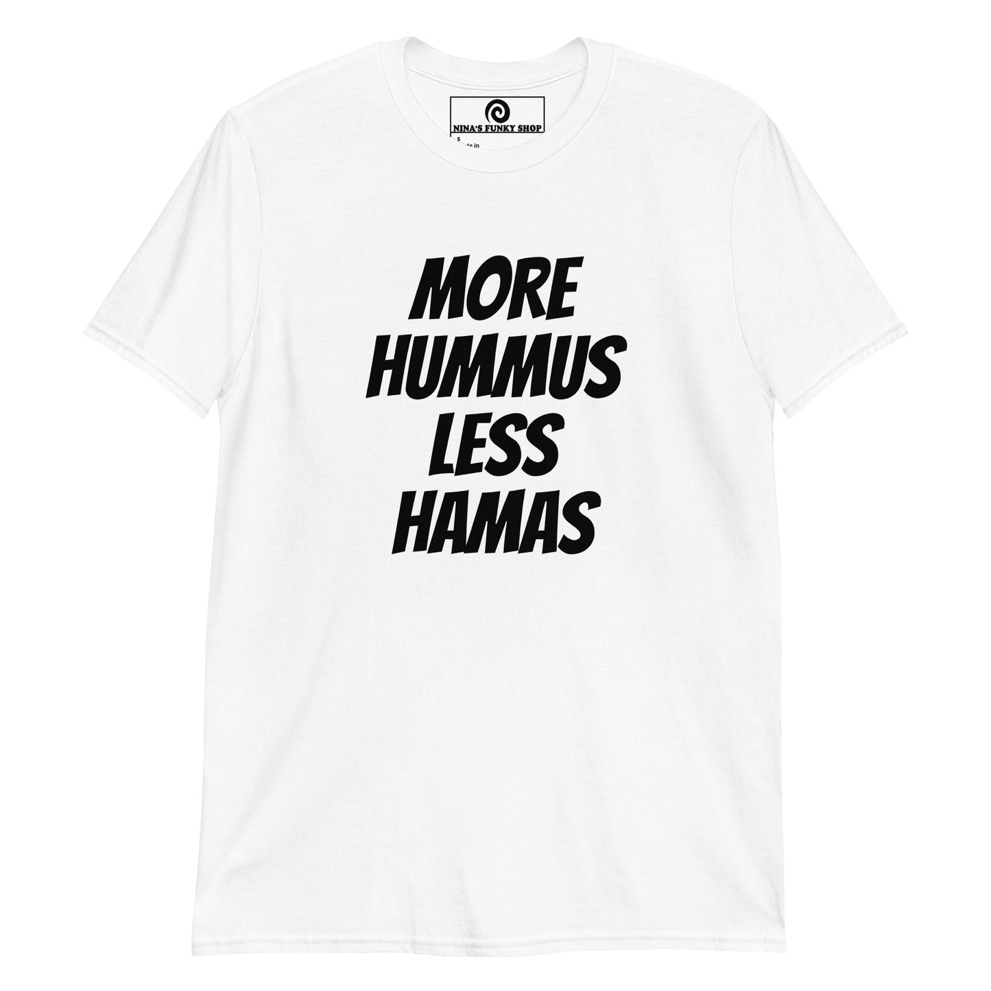 More Hummus Less Hamas T-Shirt