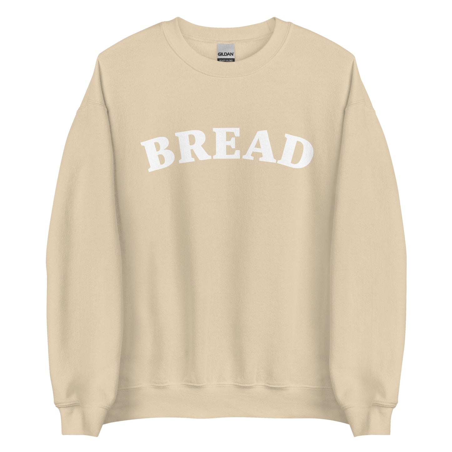 Tan sweatshirt for bread lovers - Do you love bread? Make a statement in this bread sweatshirt. It's a funny food sweatshirt for bread enthusiasts. This classic crew neck sweatshirt is soft, comfortable & designed just for bread lovers. Eat your favorite bread in style in this stylish sweatshirt for foodies or give it as a unique gift for a bread lover.
