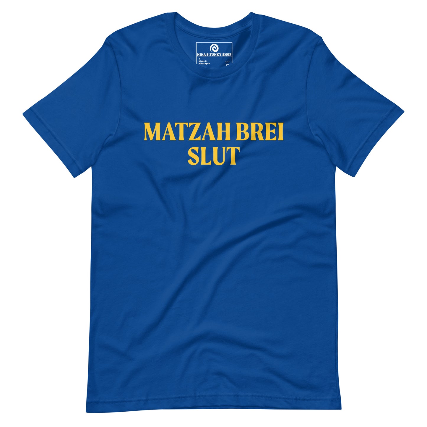 Royal Blue Matzah Brei Slut - Love matzah brei? Looking for a funny Passover gift? Our Matzah Brei T-shirt is soft, comfortable and just what you need. It's a comfortable, unisex t-shirt that comes in a variety of colors with "Matzah Brei Slut", expertly printed on the front. A funny t-shirt for Passover and for matzah lovers and haters of all kinds.
