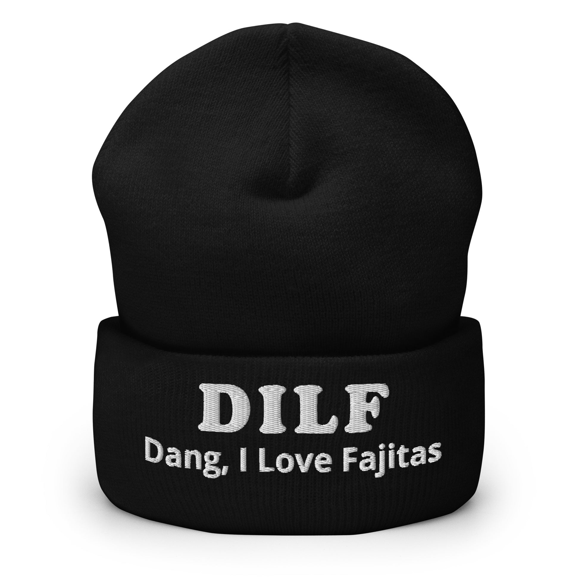 Black DILF Dang I Love Fajitas Cuffed Beanie