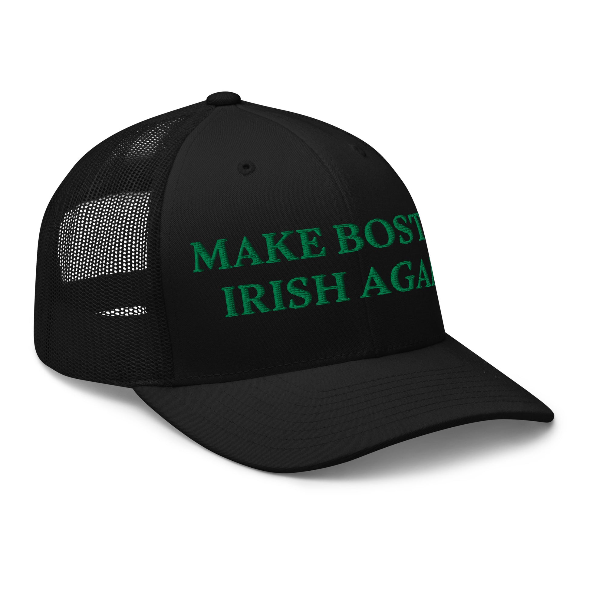 Black Make Boston Irish Again Trucker Hat