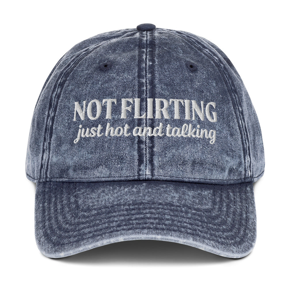 Blue Not Flirting Just Hot And Talking Vintage Dad Hat