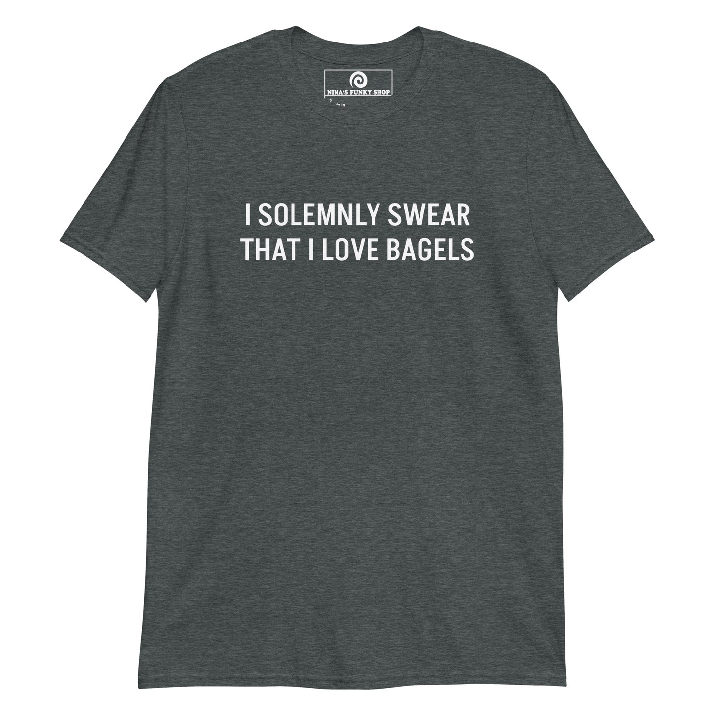Dark Gray I solemnly swear that I love bagels T-Shirt