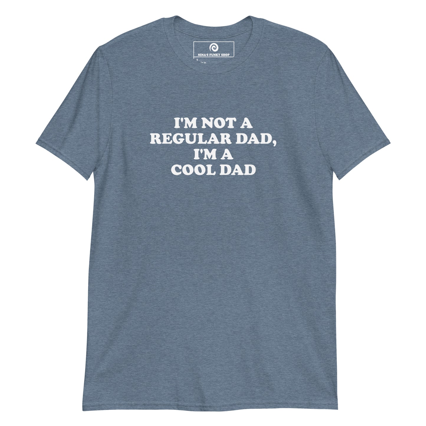 Indigo Blue I'm Not A Regular Dad, I'm A Cool Dad T-Shirt
