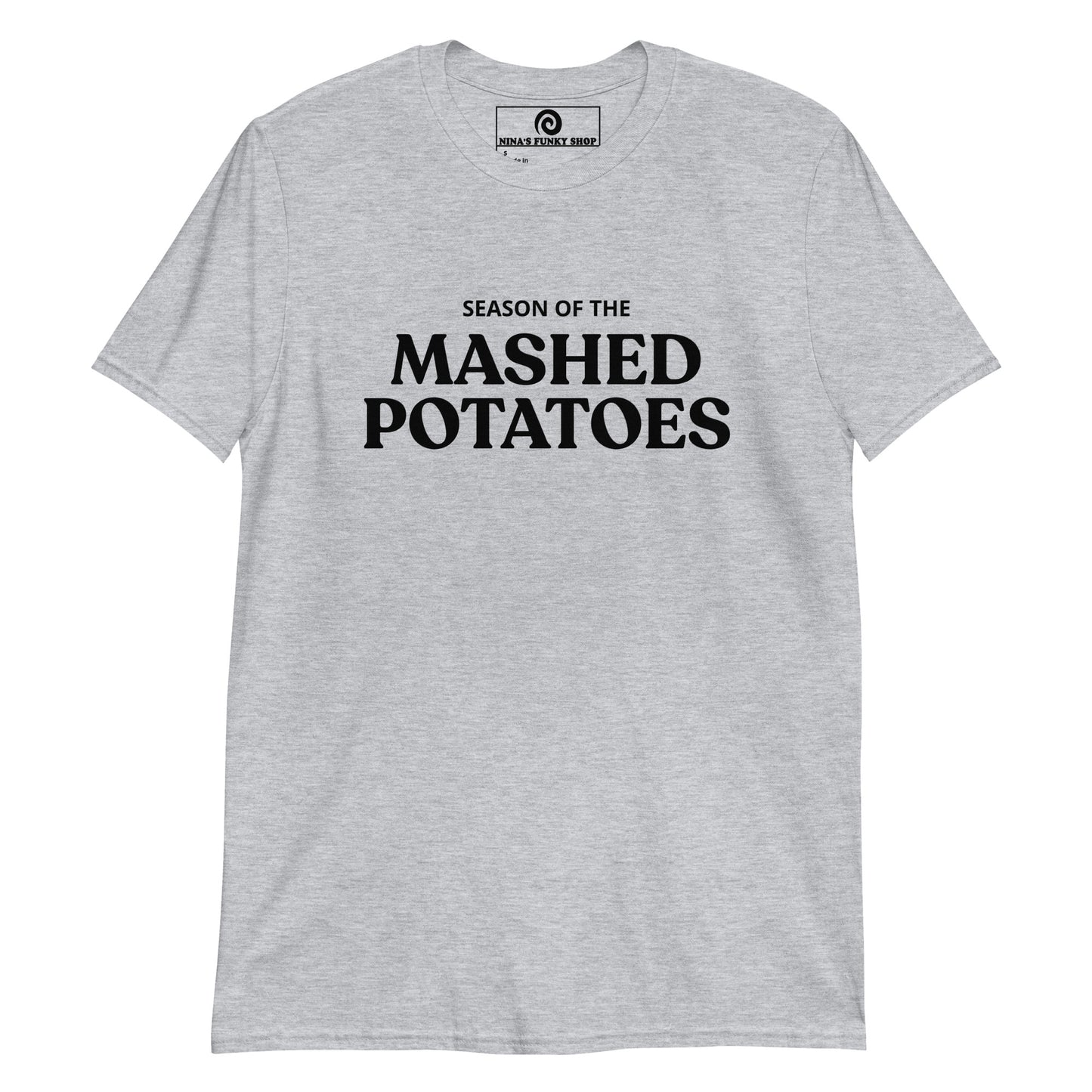 Light Gray Season Of The Mashed Potatoes T-Shirt