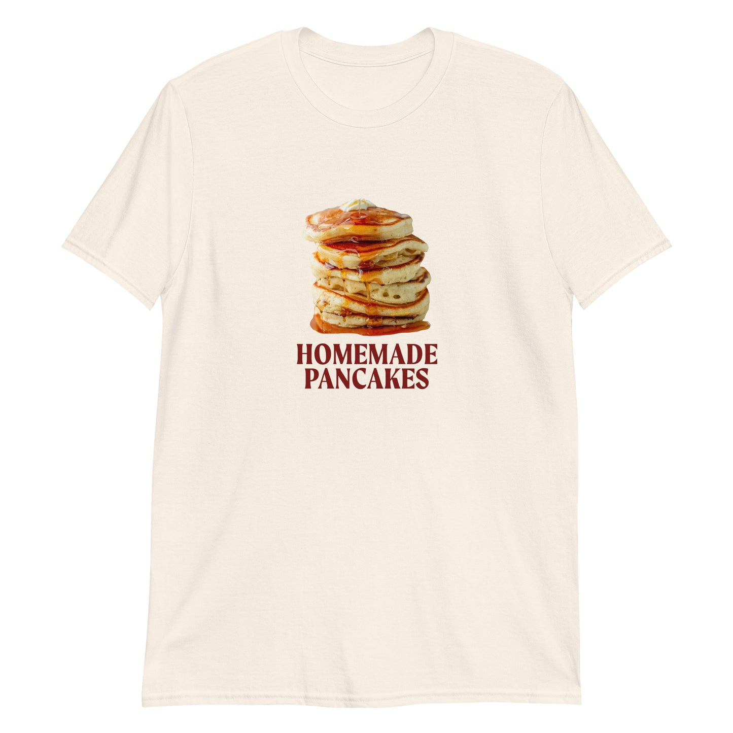 Natural Homemade Pancakes T-Shirt
