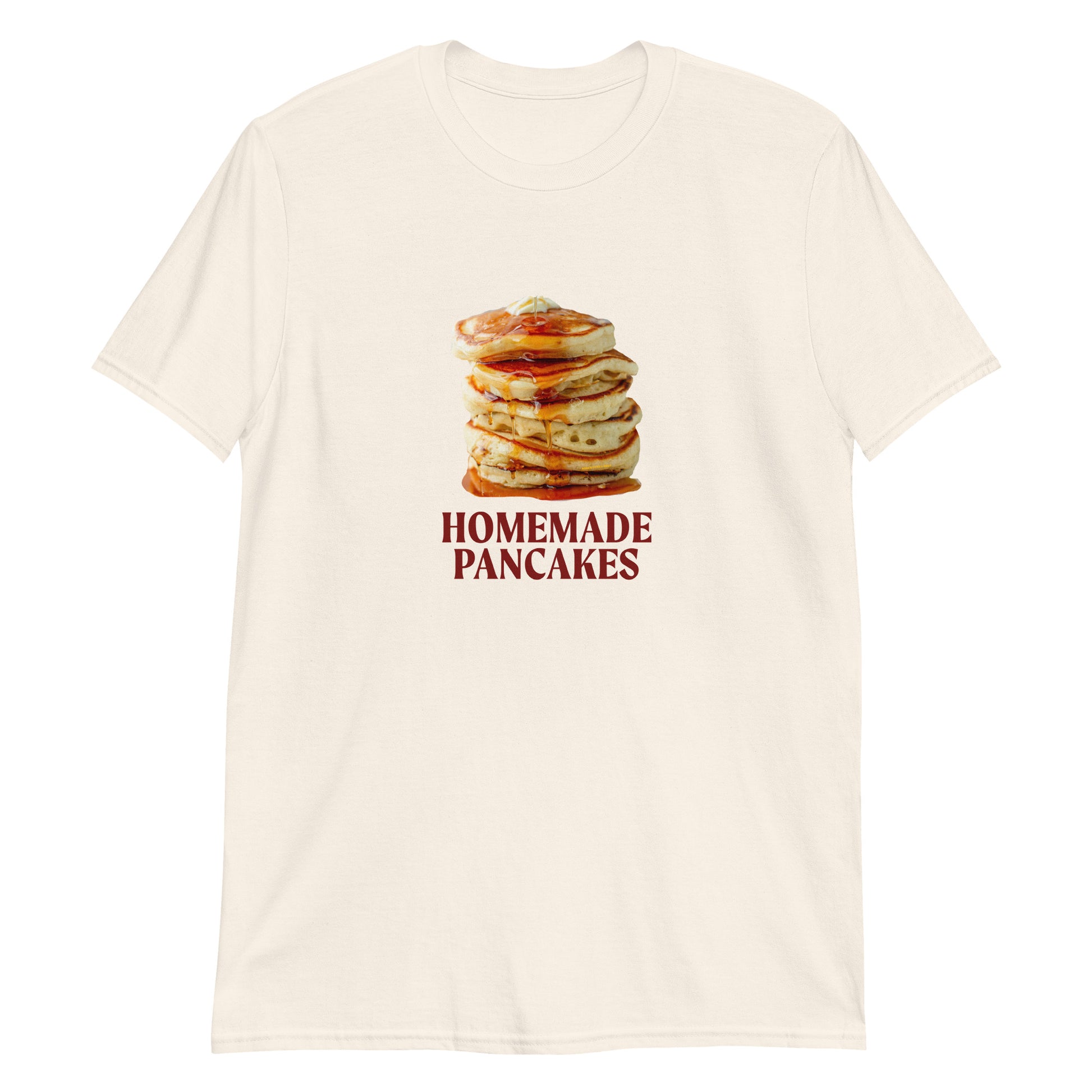 Natural Homemade Pancakes T-Shirt