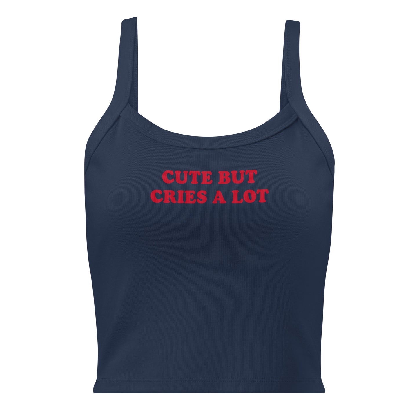 Navy Cute But Cries A Lot Tank Top