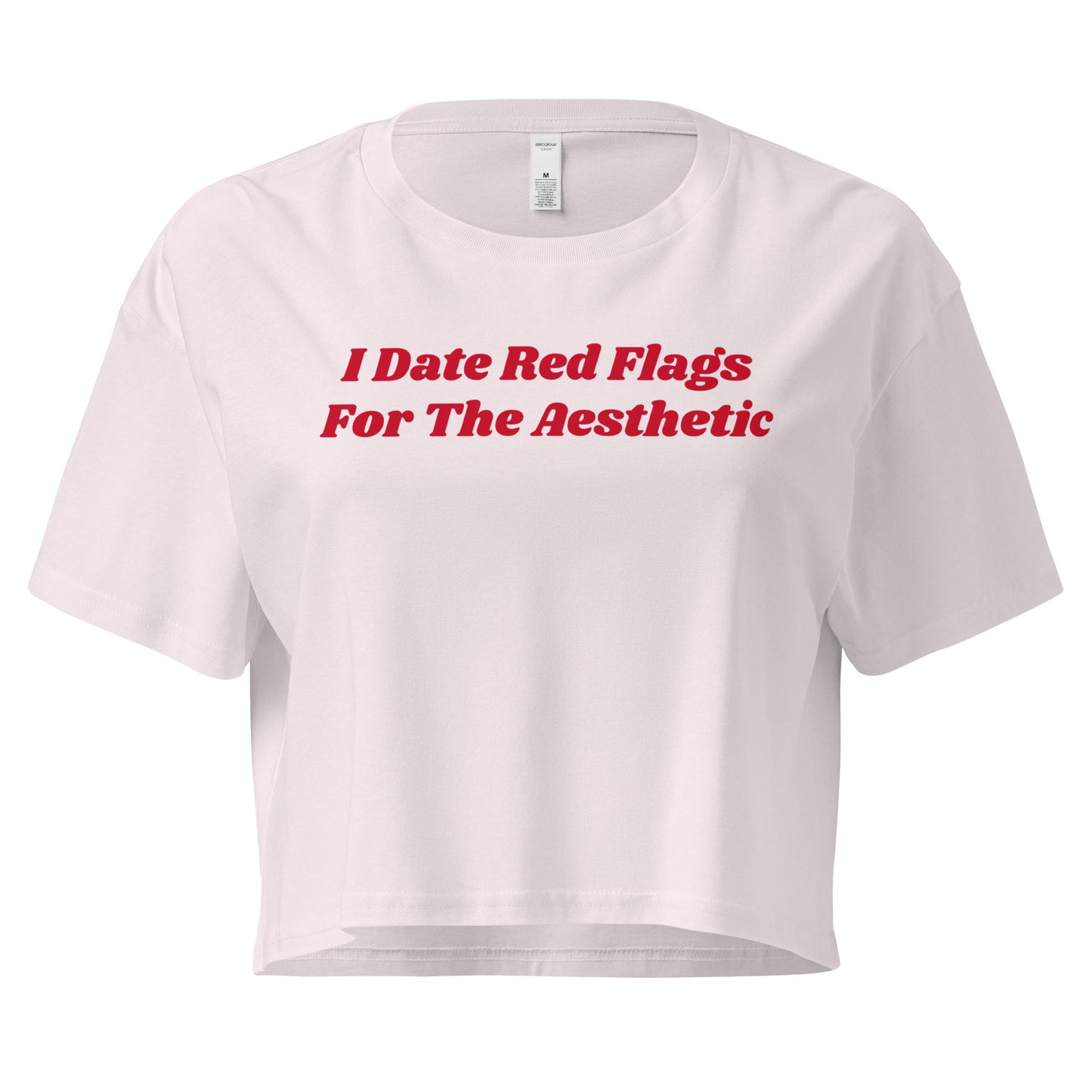 Orchid I Date Red Flags For The Aesthetic Women’s Crop Tee