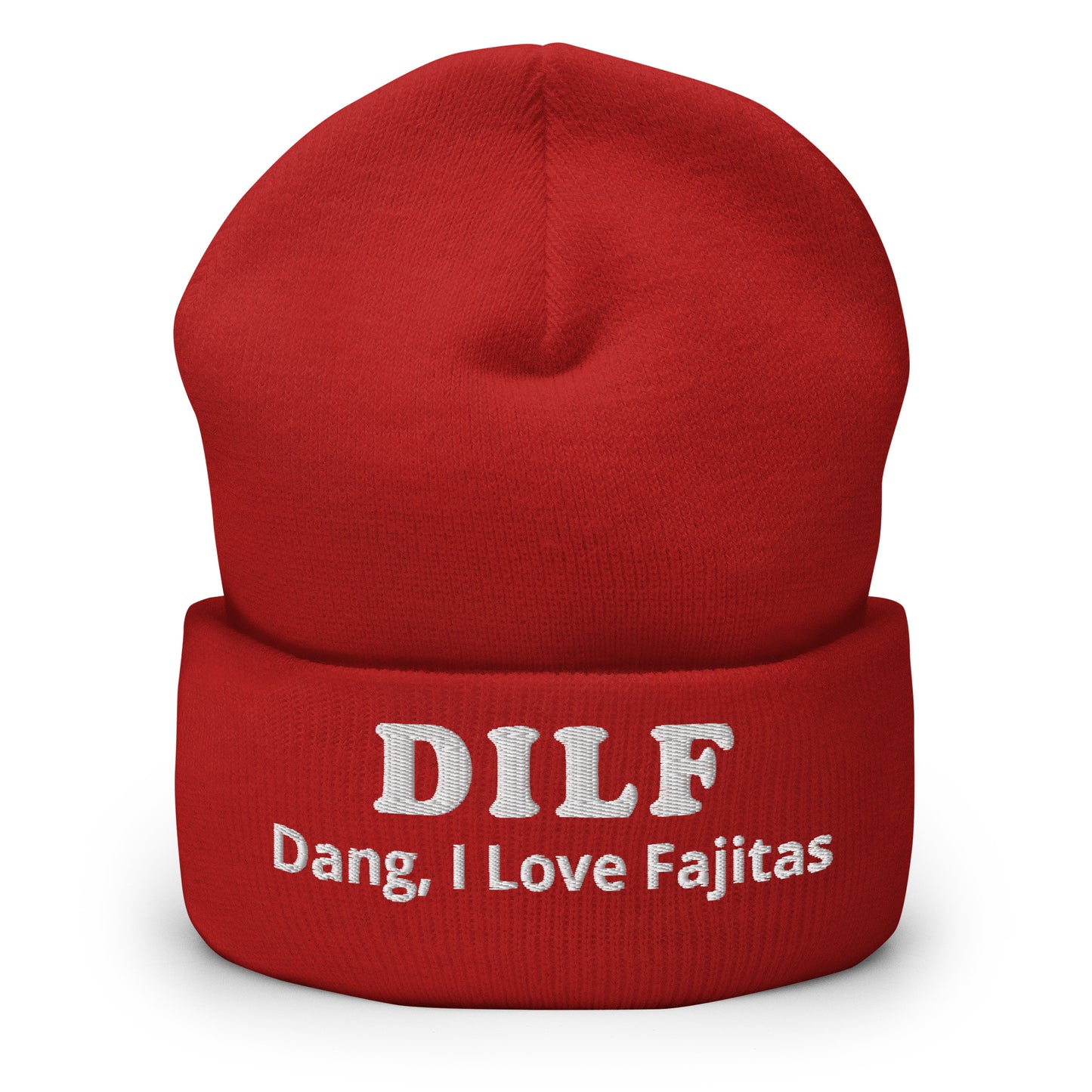 Red DILF Dang I Love Fajitas Cuffed Beanie
