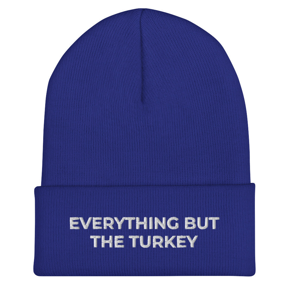 Royal Blue Everything But The Turkey Vegan Holiday Hat from Nina's Funky Shop by ninanush - Do you love Turkeys? Looking for a funny holiday gift for a vegan? Our Everything But The Turkey Beanie is perfect funky hat for animal lovers and plant based babes of all kinds. Show off in this funny vegan foodie beanie. It comes in a variety of colors, with "Everything But The Turkey" on the front. A statement hat for vegans and vegetarians, designed by Nina and made just for you!
