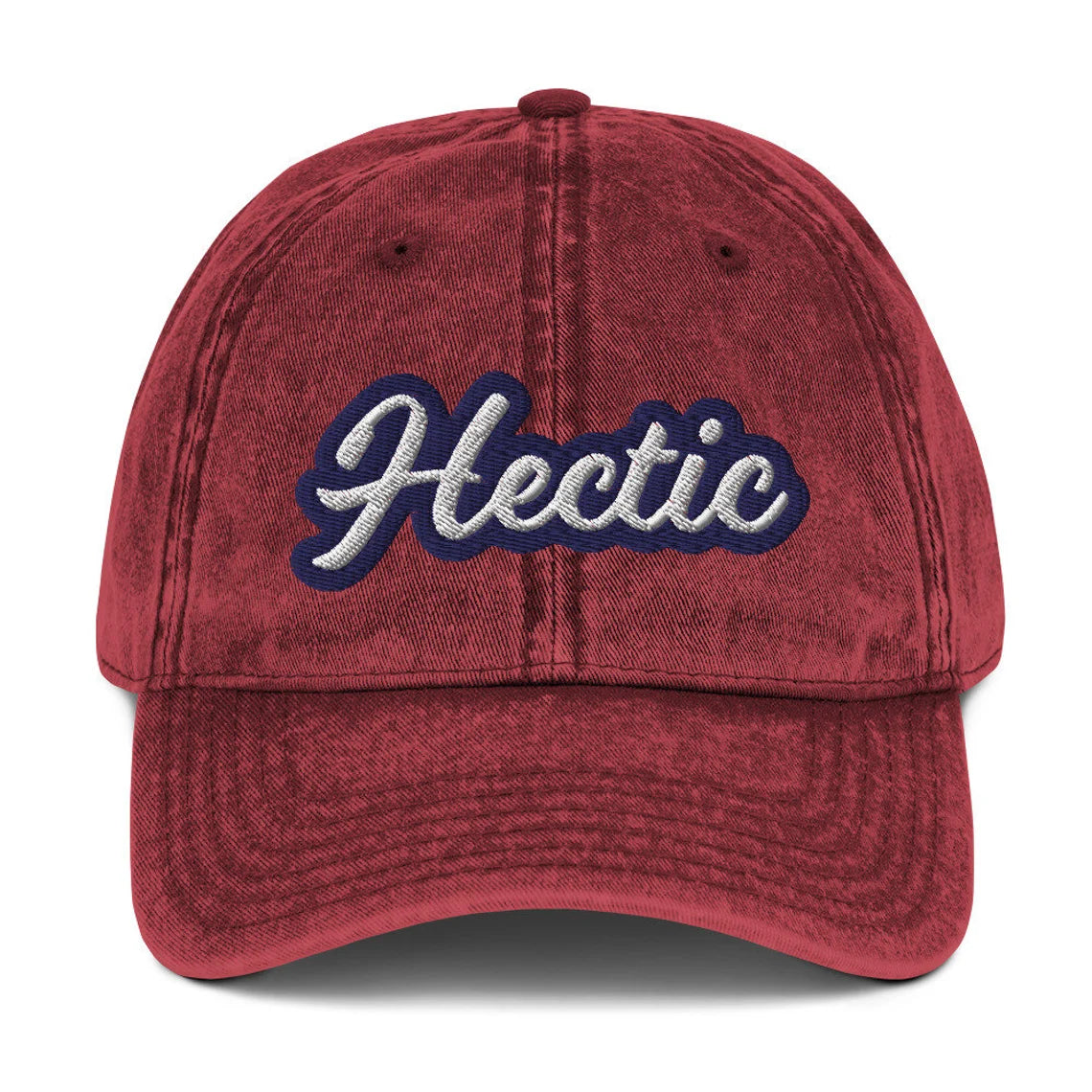 Maroon embroidered hectic hat - This hectic dad hat is funny, colorful and made for for hectic people. This hectic hat has a faded material and unique design with a vintage style look. Wear it as an everyday hat or give it as a funny gift to hectic friend. Stand out in this hectic hat, it's a stylish funny dad hat that's sure to turn heads.