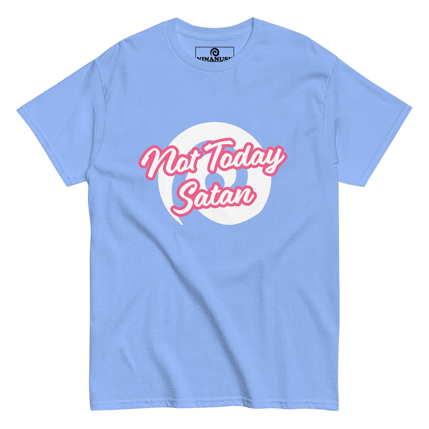 Blue not today satan t-shirt from Nina's Funky Shop by ninanush - "Not today Satan" This classic cotton t-shirt is comfortable with a structured streetwear style. It stands out and comes in a variety of colors with "Not Today Satan" printed in pink and white.