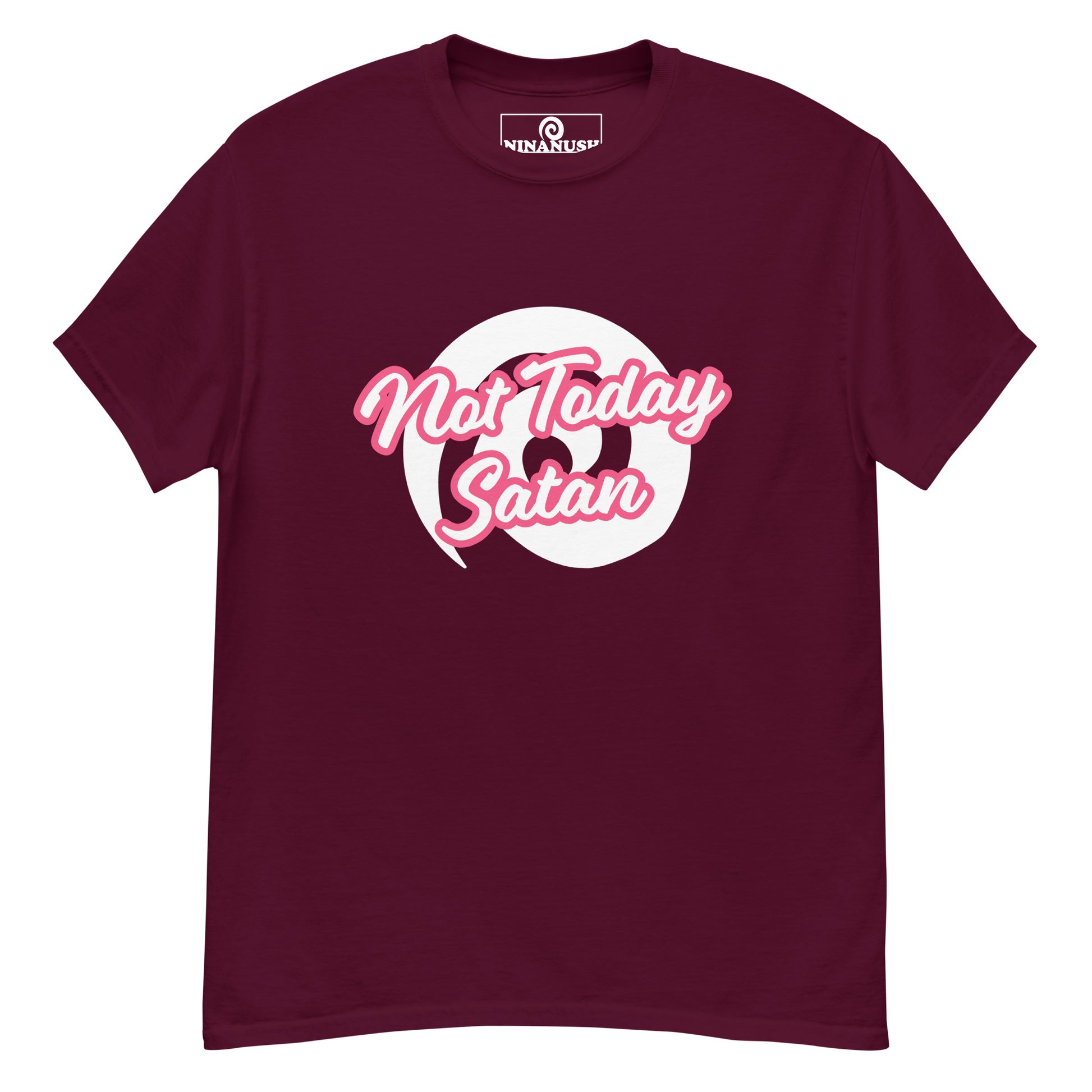 Maroon not today satan t-shirt from Nina's Funky Shop by ninanush - "Not today Satan" This classic cotton t-shirt is comfortable with a structured streetwear style. It stands out and comes in a variety of colors with "Not Today Satan" printed in pink and white.