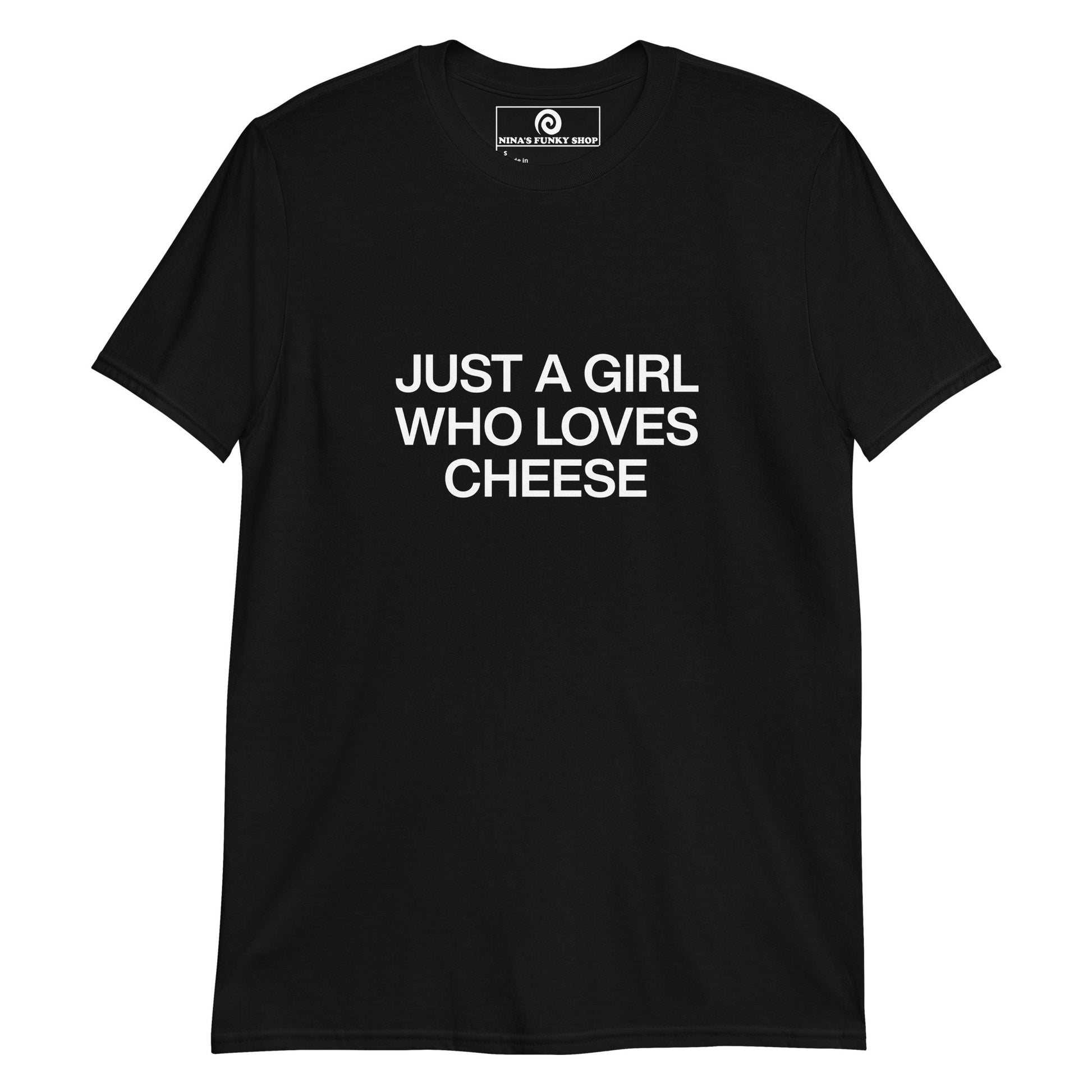 Black Just A Girl Who Loves Cheese T-shirt - Cheese enthusiast? Looking for a funny gift for a cheese lover? This Cheese Girl T-shirt is just what you need. It's soft and comfortable with a cheese saying design, expertly printed on the front. The perfect shirt for everyday ladies who loves cheese and foodies of all kinds. Designed by Nina and made just for you.