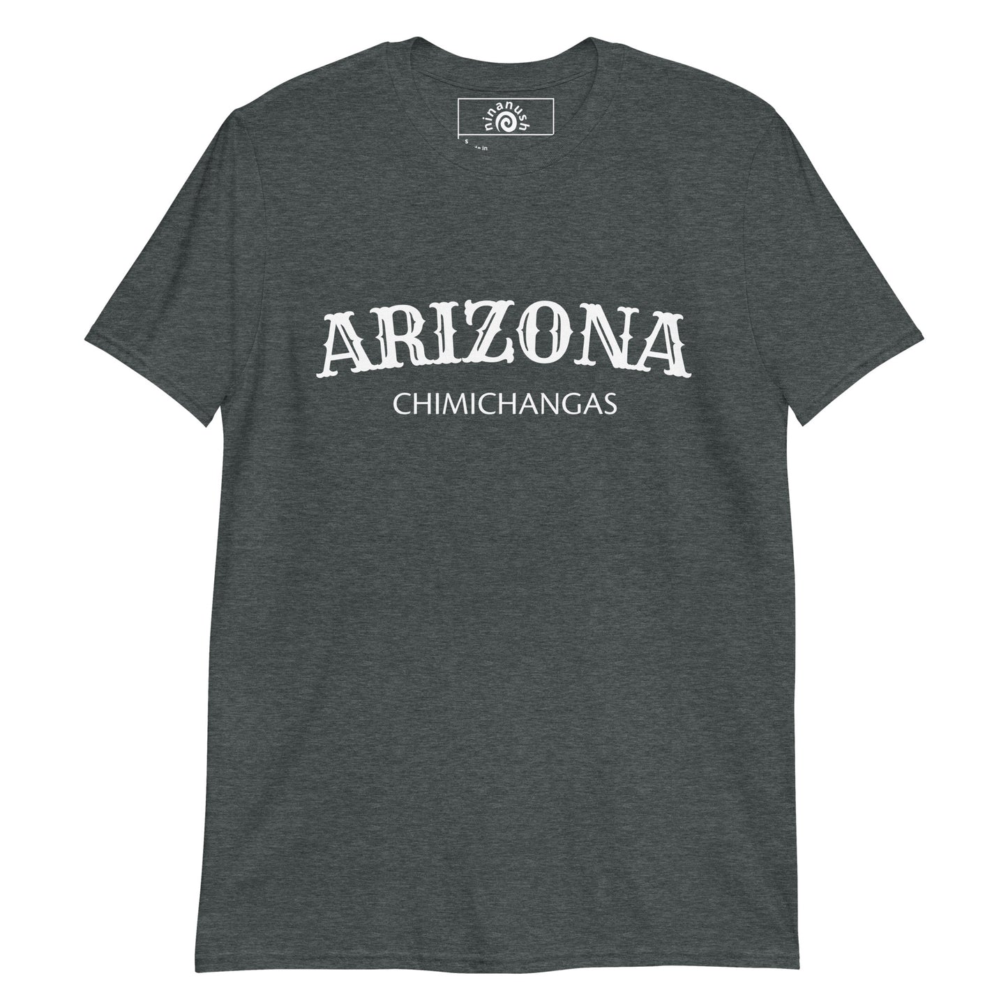 Dark Gray Arizona Chimichangas T-shirt from Nina's Funky Shop by ninanush - Do you love chimichangas? Looking for a fun foodie gift? Our Arizona Chimichangas Shirt is just what you need! It's a unisex, crew neck T-shirt that's soft and comfortable with "Arizona Chimichangas", expertly printed on the front. Eat your favorite foods in this funny foodie tee, it's designed by Nina.