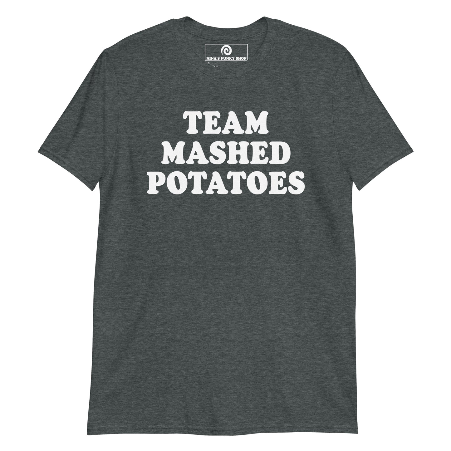 Team Mashed Potatoes T-Shirt