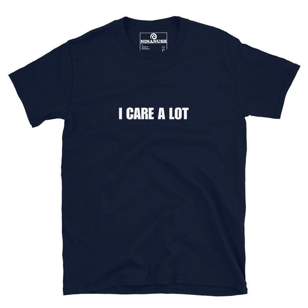 I Care A Lot T-Shirt