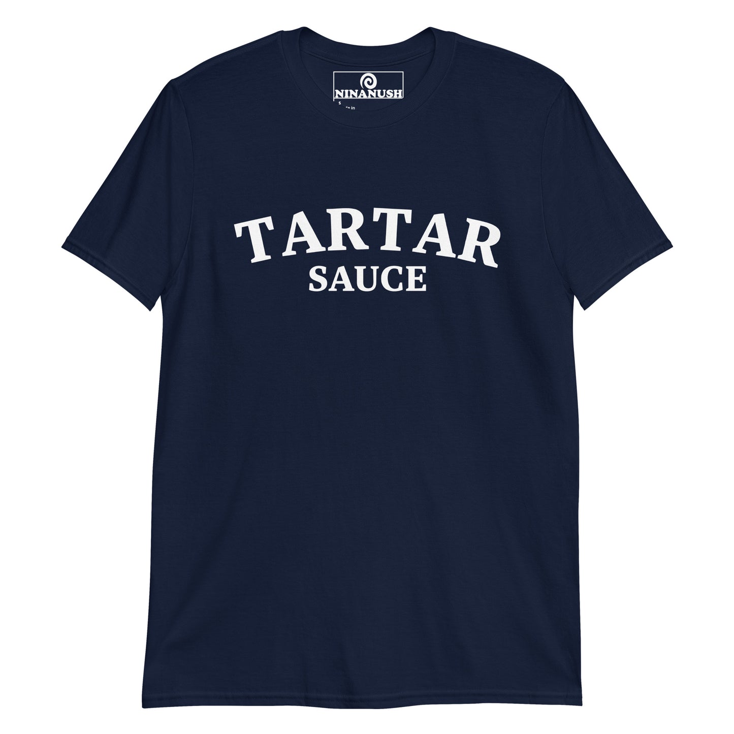 Navy tartar sauce shirt -This Unisex tartar sauce shirt is soft, comfortable, designed for tartar sauce lovers and made just for you. It's a funny college-style food shirt that is sure to stand out and make a statement. Eat your favorite tartar sauce in this everyday weird foodie shirt or give it as a funny gift for a tartar sauce enthusiast. 