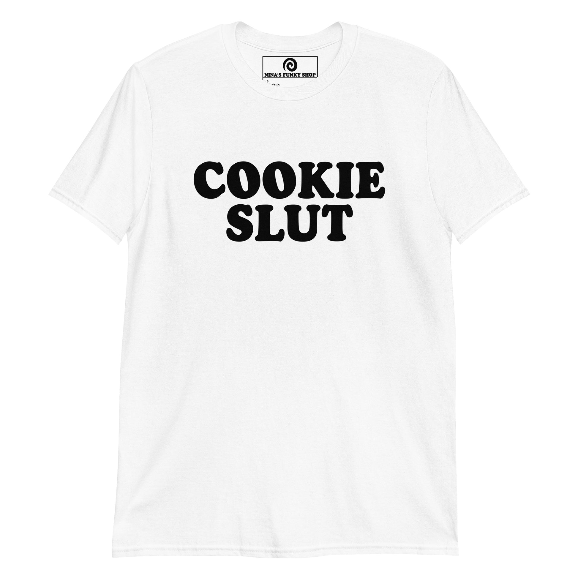 White Cookie Slut T_Shirt - Love cookies? Looking for a gift for a cookie lover? Our Cookie Slut T-Shirt is soft, comfortable and made just for you! It's a classic cotton tee with a funny design, expertly printed on the front. Looking for something personalized? Shoot us an email! 