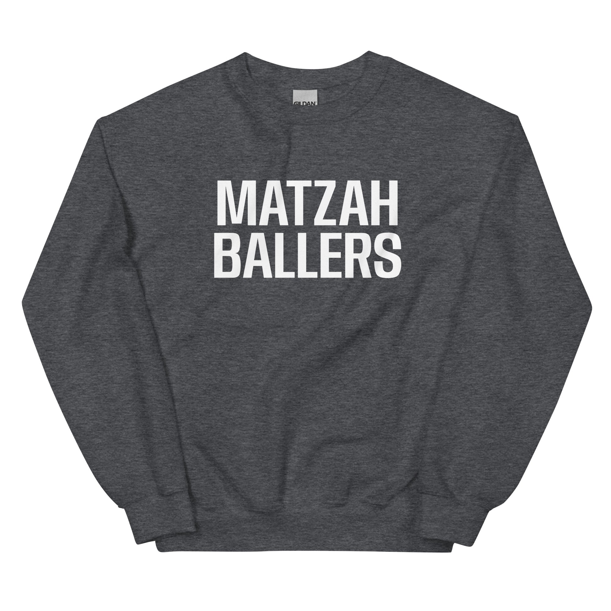 Dark Gray Matzah Baller Crewneck Sweatshirt - Our Matzah Ballers Sweatshirt is soft, cozy and made just for you! It's a funny crewneck sweatshirt, expertly printed and perfect for everyday streetwear or lounging around the house. Looking for something personalized? Shoot us a message!