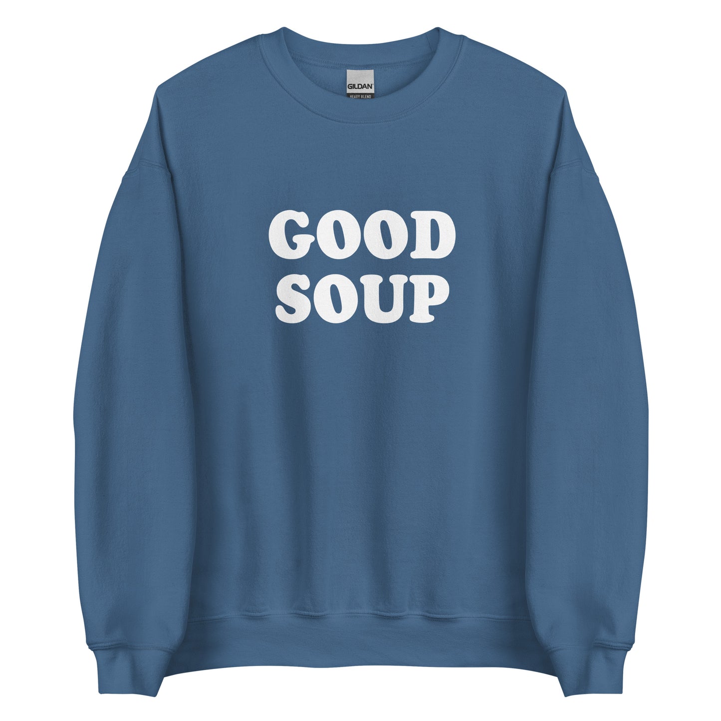 Indigo Blue Good Soup Sweatshirt from Nina's Funky Shop by ninanush - Do you love soup? Looking for a funny gift? Our Good Soup Crewneck Sweatshirt is soft, comfortable and just what you need. It's a unisex sweatshirt that comes in a variety of colors with "Good Soup", expertly printed on the front. A unique and funny sweatshirt for cozy nights in or stand out Soup Lover streetwear. This quirky sweatshirt is designed by Nina and made just for you.