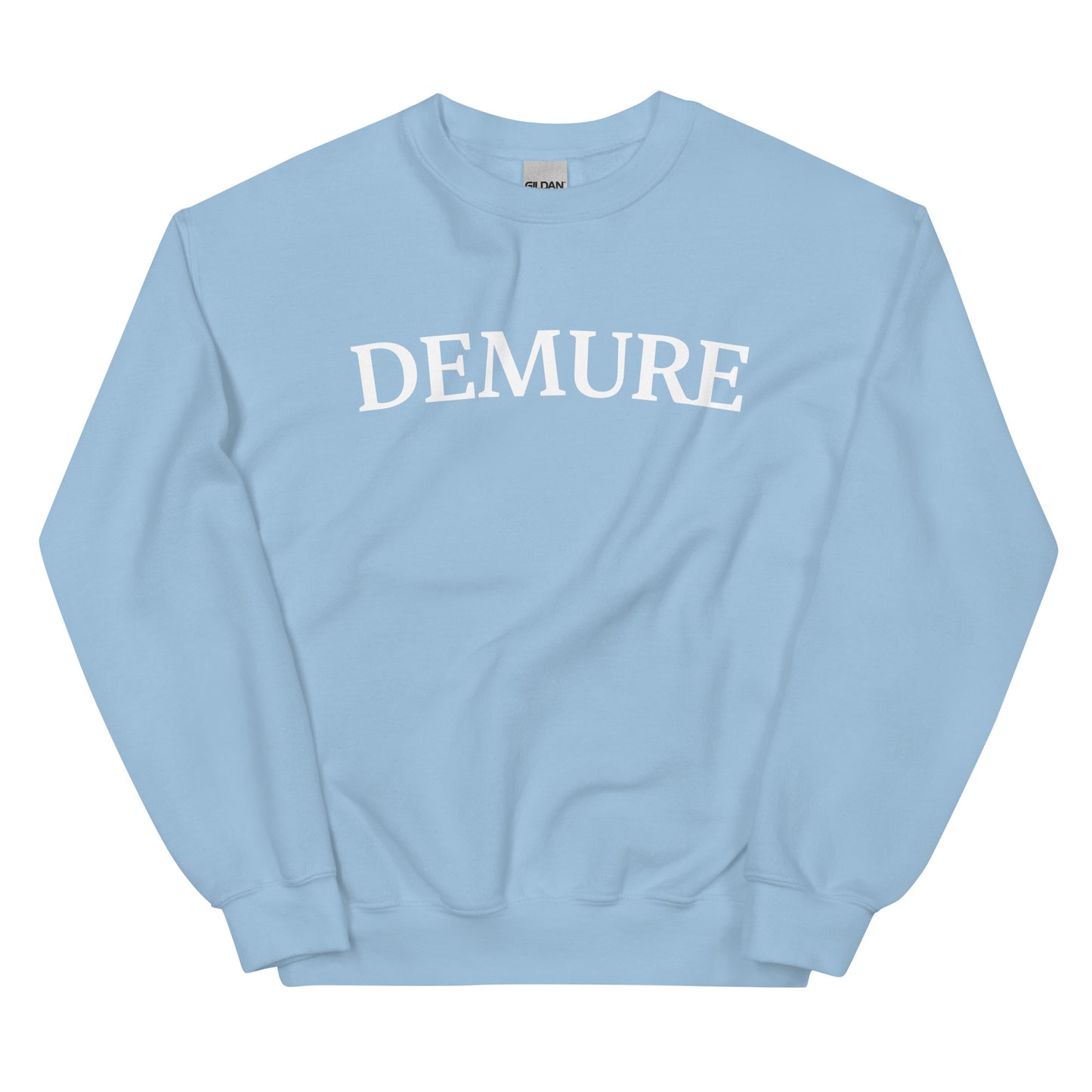 Demure Sweatshirt