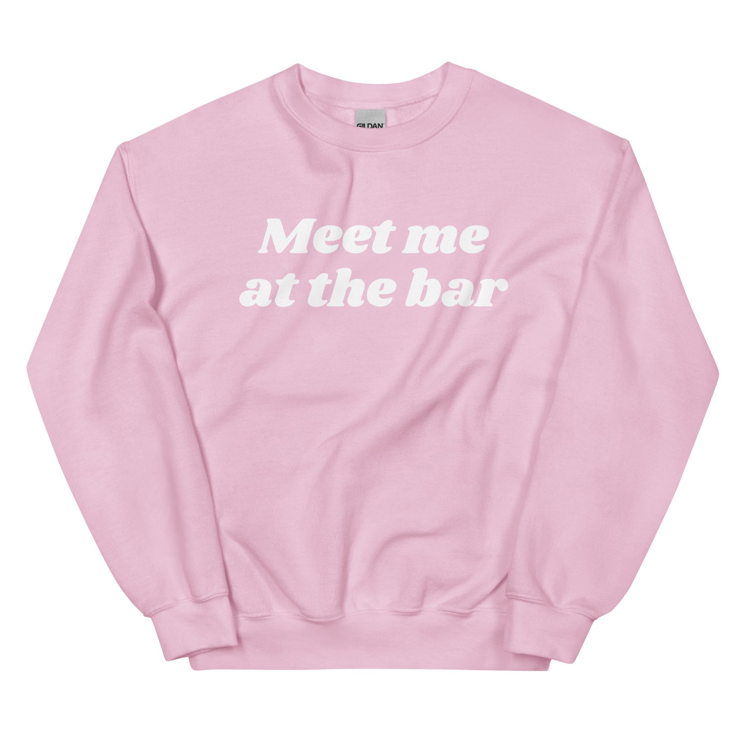 Meet Me At The Bar Sweatshirt