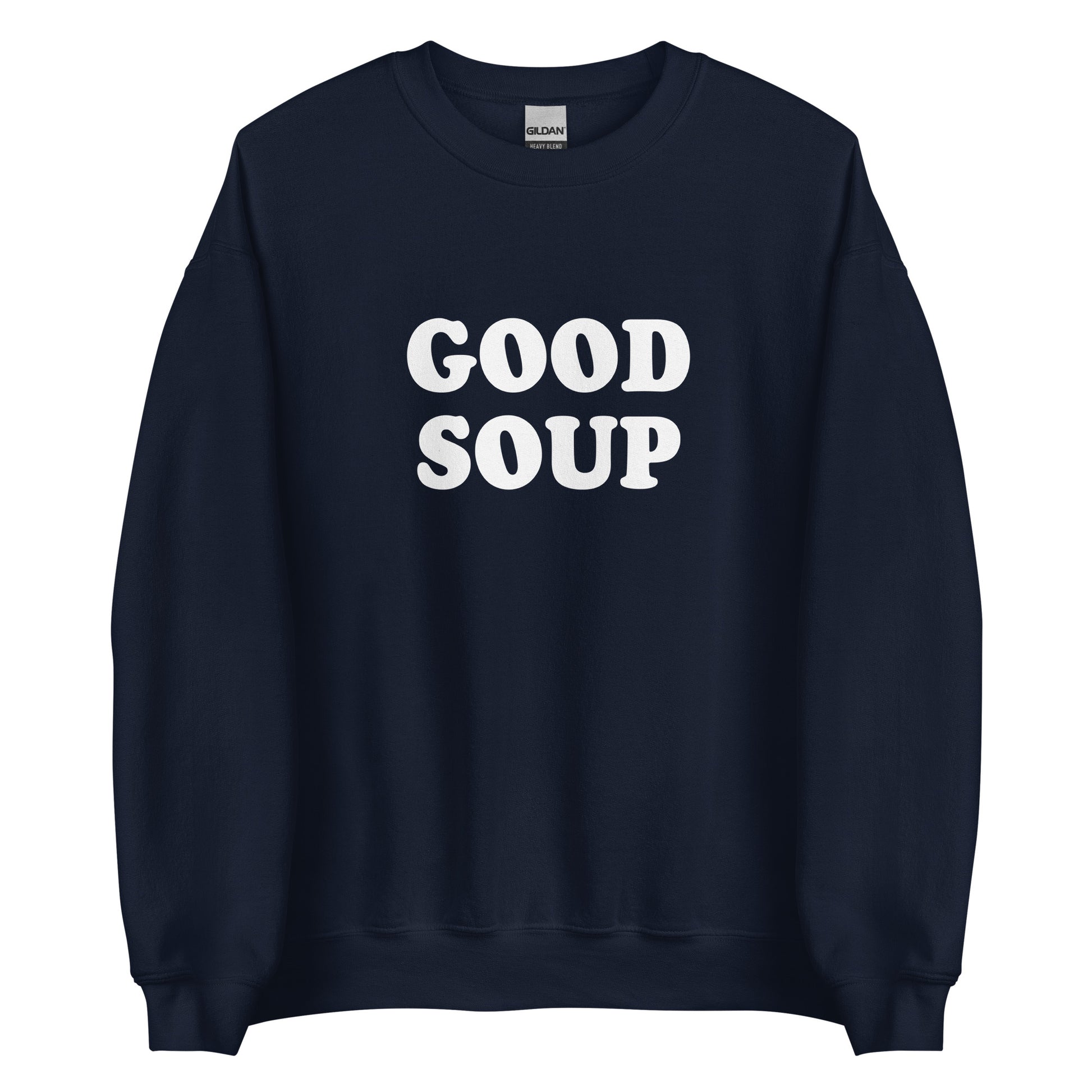 Navy Good Soup Sweatshirt from Nina's Funky Shop by ninanush - Do you love soup? Looking for a funny gift? Our Good Soup Crewneck Sweatshirt is soft, comfortable and just what you need. It's a unisex sweatshirt that comes in a variety of colors with "Good Soup", expertly printed on the front. A unique and funny sweatshirt for cozy nights in or stand out Soup Lover streetwear. This quirky sweatshirt is designed by Nina and made just for you.