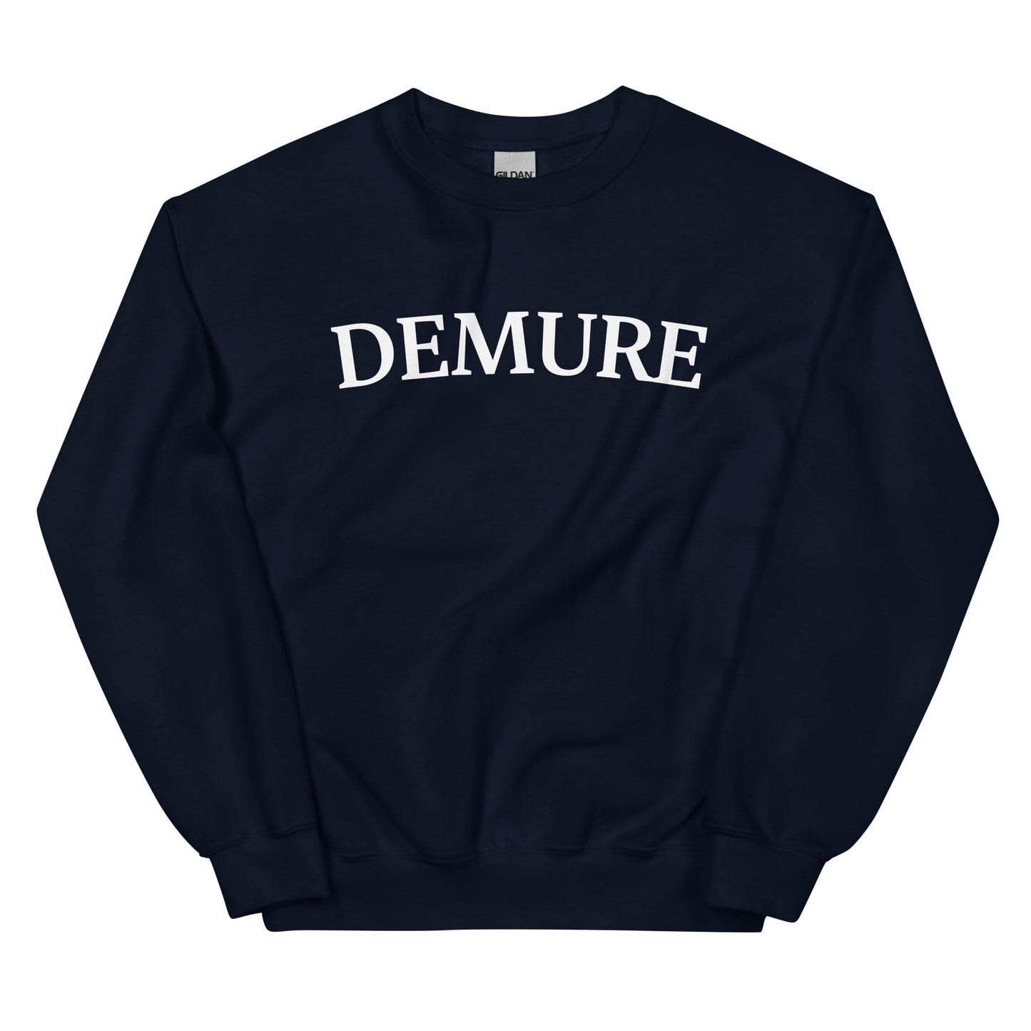 Demure Sweatshirt