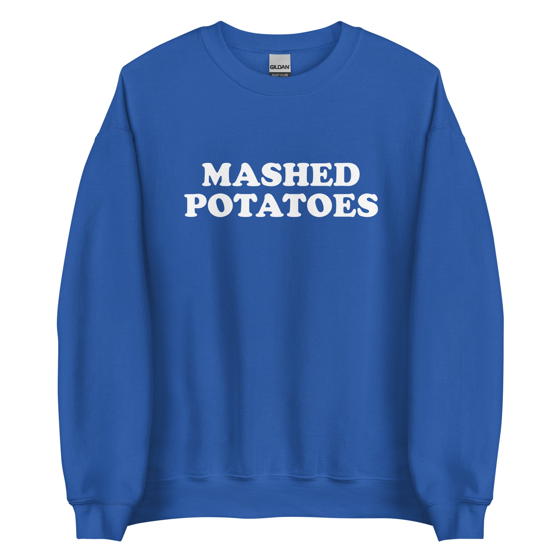 Royal Blue Mashed Potatoes Sweatshirt from Nina's Funky Shop by ninanush - Do you love mashed potatoes? Looking for a funny gift? Our Mashed Potatoes Crew Neck Sweatshirt is soft, comfortable and just what you need. It's a unisex foodie sweatshirt that comes in a variety of colors with "Mashed Potatoes", expertly printed on the front. A perfect funny foodie sweatshirt for cozy nights in or stand out potato lover streetwear, this mashed potato enthusiast sweatshirt is bold and made just for you.