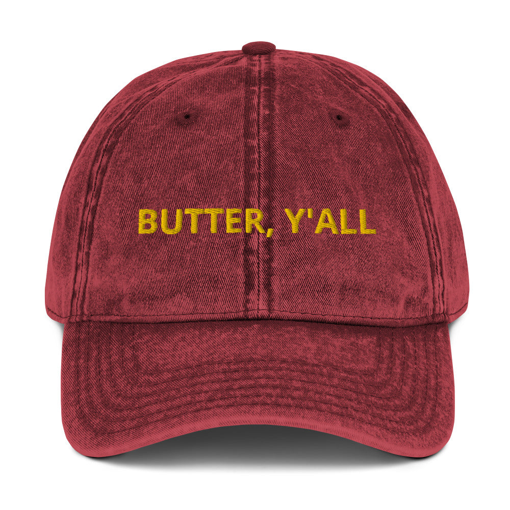 Maroon Butter Y'all hat - Love butter? Looking for a gift for a butter enthusiast? Our butter y'all hat is comfortable, with an adjustable closure and is made just for you. It's a classic cotton dad hat with a funny food saying for butter lovers, expertly embroidered on the front. Make a statement and celebrate butter in this funny dad hat.