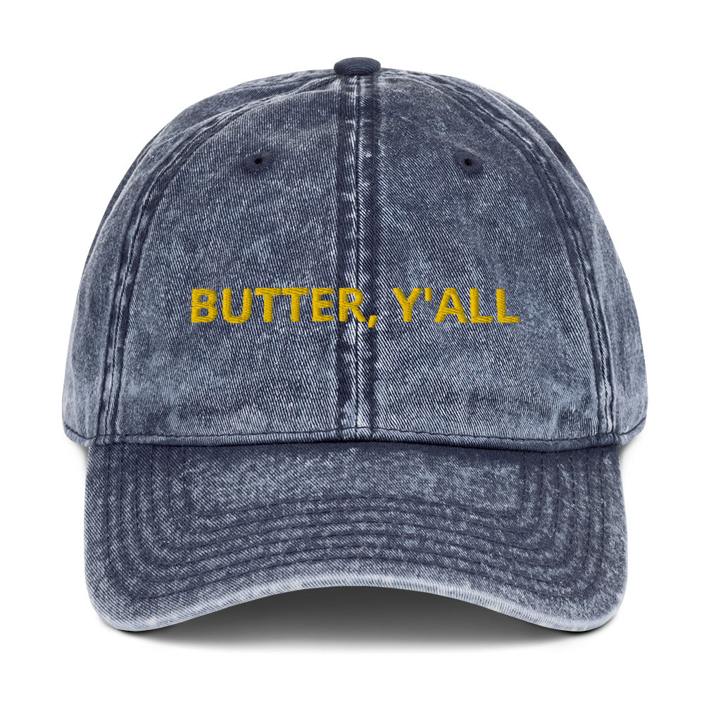 Blue Butter Y'all hat - Love butter? Looking for a gift for a butter enthusiast? Our butter y'all hat is comfortable, with an adjustable closure and is made just for you. It's a classic cotton dad hat with a funny food saying for butter lovers, expertly embroidered on the front. Make a statement and celebrate butter in this funny dad hat.