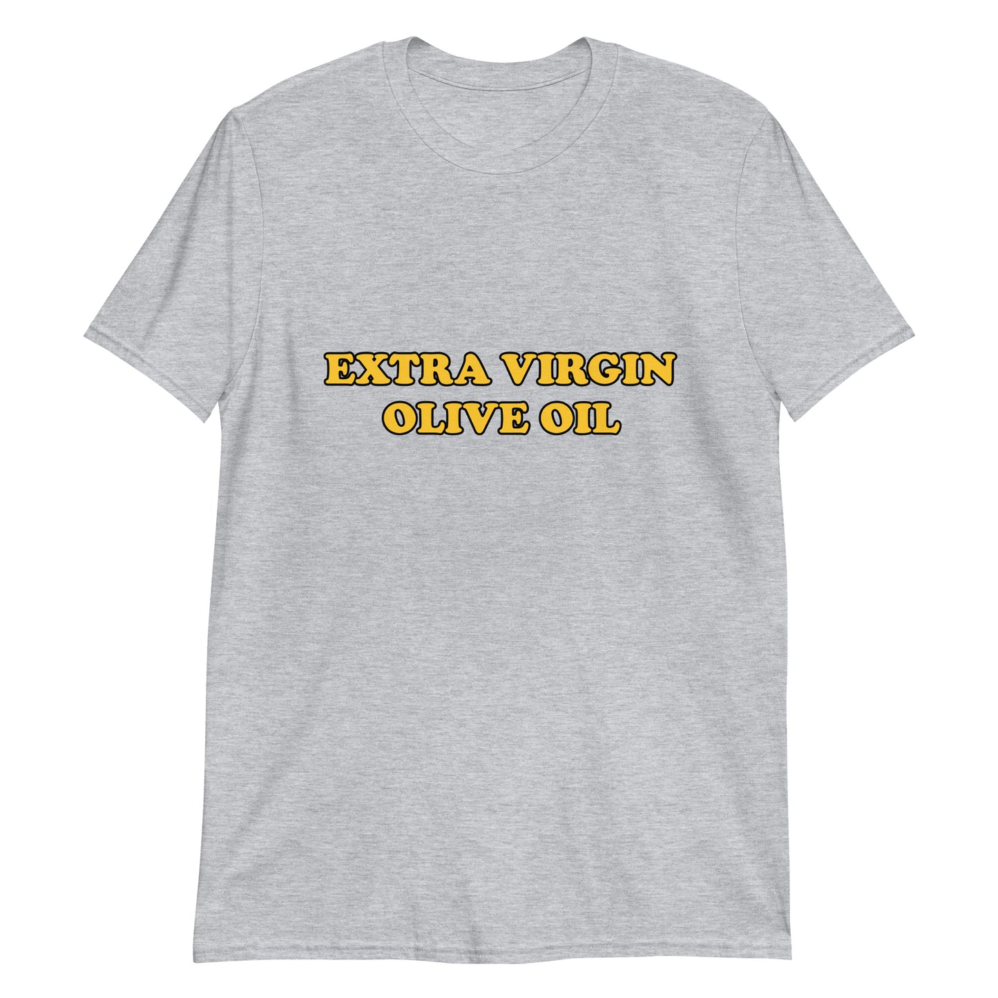 Gray olive oil t-shirt for foodies - This Extra Virgin Olive Oil T-shirt is a classic tee with a unique and weird design. It's a perfect funny shirt for foodies and a must-have graphic t-shirt for the olive oil snob in your life. Wear it on the street, cook your favorite dish at home, or give it as a cute funny gift for foodies and olive oil enthusiasts.