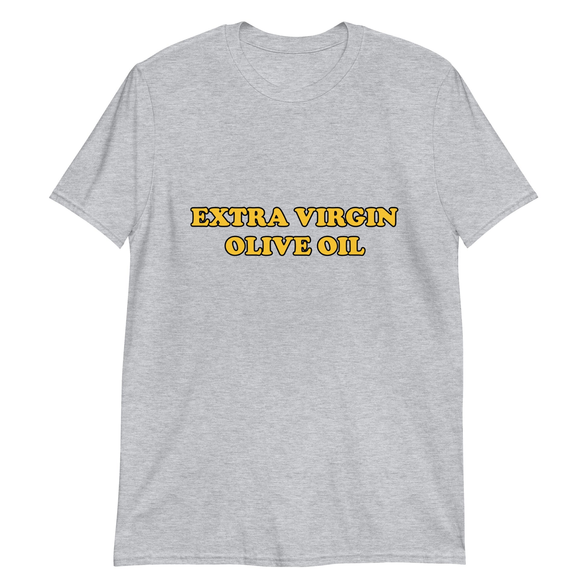 Gray olive oil t-shirt for foodies - This Extra Virgin Olive Oil T-shirt is a classic tee with a unique and weird design. It's a perfect funny shirt for foodies and a must-have graphic t-shirt for the olive oil snob in your life. Wear it on the street, cook your favorite dish at home, or give it as a cute funny gift for foodies and olive oil enthusiasts.