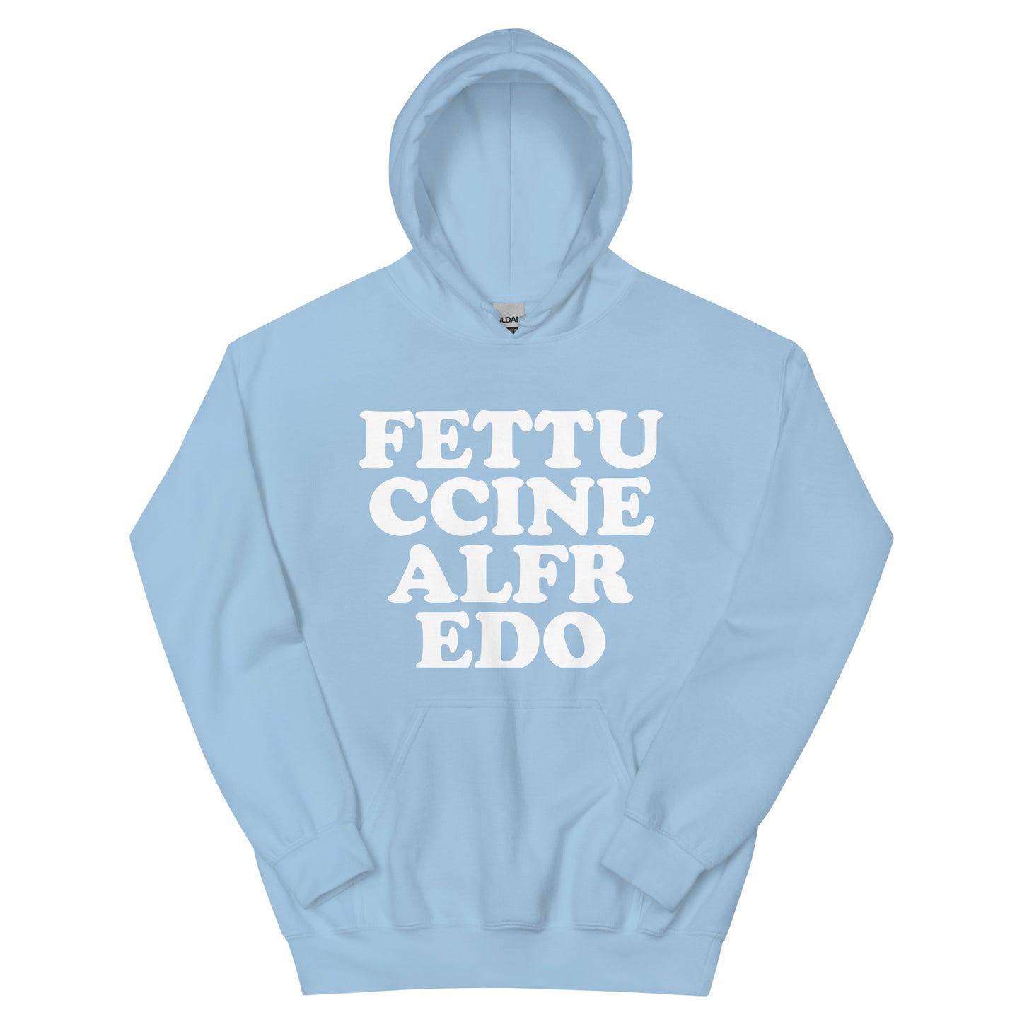 Blue fettuccine Alfredo hoodie for American foodies -Eat fettuccine Alfredo and make a statement in a funny fettuccine Alfredo sweatshirt. It's a unique foodie hoodie with a funny food saying. This weird sweatshirt for foodies is the best gift for fettuccine Alfredo lovers. Eat fettuccine Alfredo, be kind to all kinds and do what makes you smile in a funny foodie hoodie.